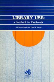 Cover of: Library use: a handbook for psychology