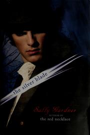 Cover of: The Silver Blade (French Revolution #2)