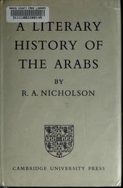 Cover of: A literary history of the Arabs by Reynold Alleyne Nicholson