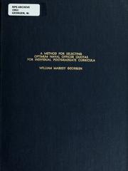 Cover of: A method for selecting optimum naval officer quotas for individual postgraduate curricula by William Karkey Georgen