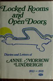 Cover of: Locked rooms and open doors: diaries and letters of Anne Morrow Lindbergh, 1933-1935.