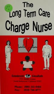 Cover of: The long term care charge nurse by Linda Faber-Czingula