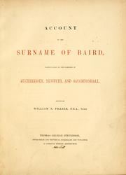 Cover of: Account of the surname of Baird: particularly of the families of Auchmedden, Newbyth, and Sauchtonhall