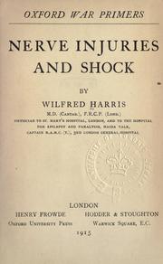 Cover of: Nerve injuries and shock by Wilfred Harris