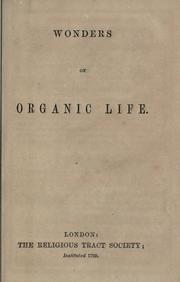 Cover of: Wonders of organic life | 