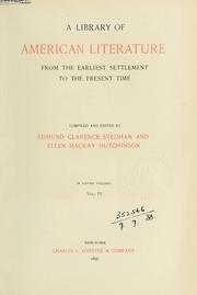 Cover of: A library of American literature from the earliest settlement to the present time