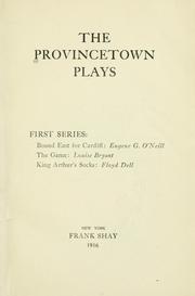 Cover of: The Provincetown plays.: First series.