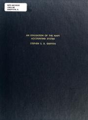 Cover of: An evaluation of the Navy accounting system by Stephen S. D. Griffith