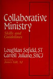 Cover of: Collaborative ministry | Loughlan Sofield