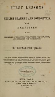 Cover of: First lessons in English grammar and composition by Elizabeth Oram