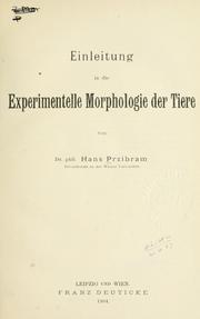 Cover of: Einleitung in die experimentelle Morphologie der Tiere.