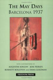 Cover of: The May Days, Barcelona 1937 by [with contributions by] Augustin Souchy, Burnett Bolloten, José Peirats, Emma Goldman.