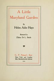 Cover of: A little Maryland garden by Helen Ashe Hays