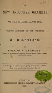 A new inductive grammar of the English language by Solomon Barrett