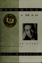 Cover of: Becoming a man: half a life story