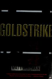 Cover of: Goldstrike: a thriller