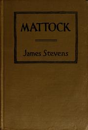 Cover of: Mattock by James Stevens