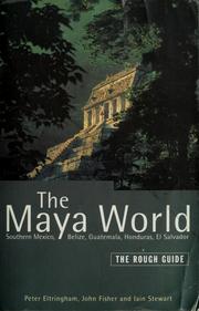 Cover of: The Maya world by Peter Eltringham