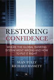 Cover of: RESTORING CONFIDENCE IN THE FINANCIAL SYSTEM: SEE-THROUGH LEVERAGE: A POWERFUL NEW TOOL FOR REVEALING AND MANAGING RISK