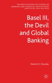 Cover of: Basel III, the Devil and global banking