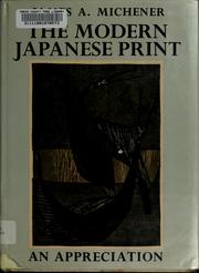 Cover of: The modern Japanese print: an appreciation