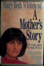 A mother's story by Mary Beth Whitehead