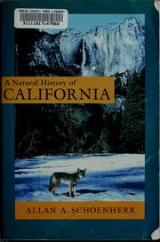 A natural history of California by Allan A. Schoenherr