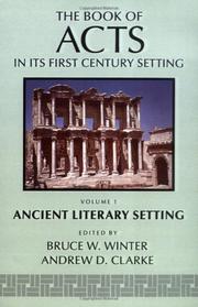 Cover of: The Book of Acts in its ancient literary setting by edited by Bruce W. Winterand Andrew D. Clarke.