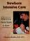 Cover of: Newborn Intensive Care