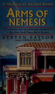 Cover of: Arms of Nemesis. by Steven Saylor