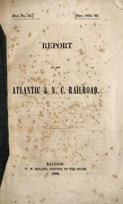 Report on the Atlantic & N.C. Railroad by Walter Gwynn
