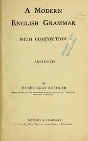 Cover of: A modern English grammar by Huber Gray Buehler, Huber Gray Buehler