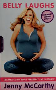 Cover of: Belly laughs by Jenny McCarthy, Jenny McCarthy