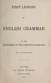 First lessons in English grammar by Christian Brothers.