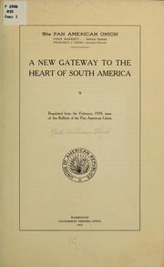 A new gateway to the heart of South America ... by William Alfred] Reid