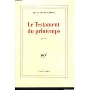 Le Testament du printemps by Jean-Claude Masson