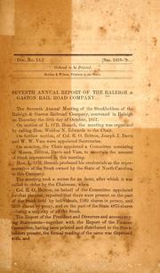 Cover of: Seventh annual report of the Raleigh & Gaston Rail Road Company by Raleigh and Gaston Railroad Company