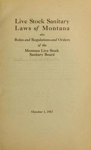 Cover of: Live stock sanitary laws of Montana