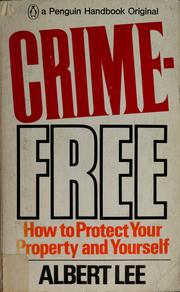 Cover of: Crime-free by Al Lee