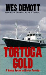 Cover of: Tortuga Gold: A Mayday Salvage and Rescue Adventure