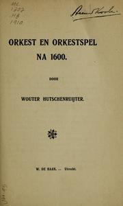 Cover of: Orkest en orkestspel na 1600