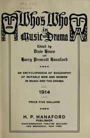 Cover of: Who's who in music and drama by Harry Prescott Hanaford