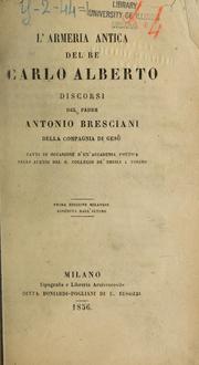 Cover of: L'armeria antica del re Carlo Alberto by Antonio Bresciani