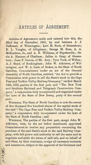 Copy of articles of agreement for the purchase of the stock of the state in the Cape Fear and Yadkin Valley Railroad Co., between the commissioners on the part of the state and the New York and Southern Railroad and Telegraph Construction Company by New York and Southern Railroad and Telegraph Construction Company