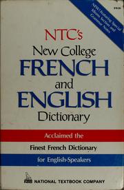 Cover of: NTC's new college French and English dictionary by National Textbook Company