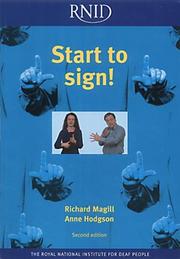 Start to sign! by Richard Magill, Ann Hodgson