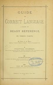 Cover of: Guide to correct language: A book of ready reference, in three parts