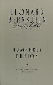 Cover of: Leonard Bernstein by Humphrey Burton