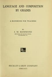 Cover of: Language and composition by grades: a handbook for teachers