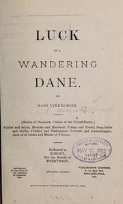 Luck of a wandering Dane by Andrew Madsen Smith